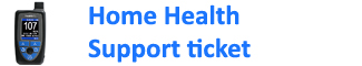 MEDITECH Home Health Support Ticket